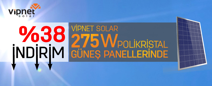 270w güneş panellerinde %40 indirim